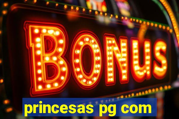 princesas pg com